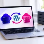 Guía migración hosting WordPress sin riesgos